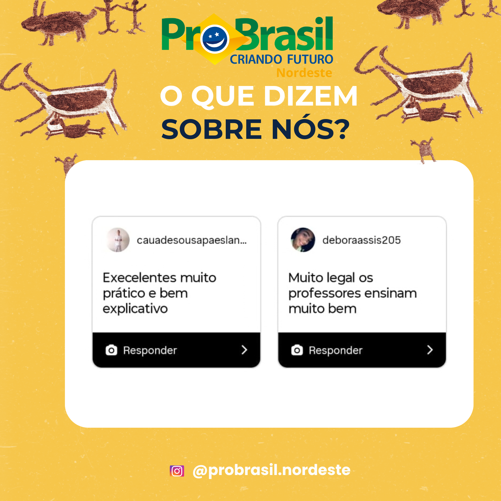 Depoimentos de participantes da ProBrasil Nordeste