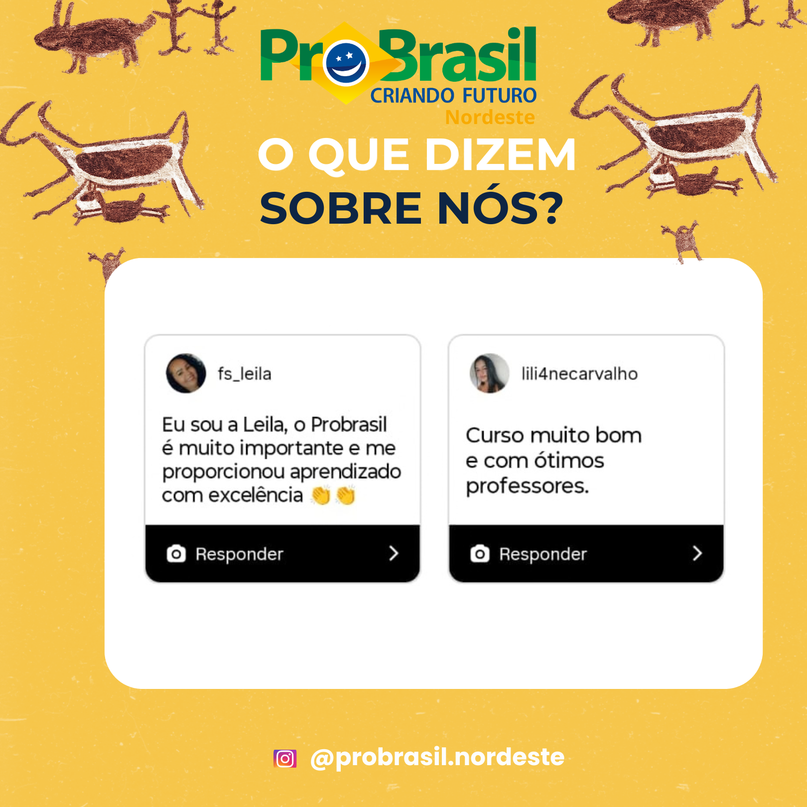 Depoimentos de participantes da ProBrasil Nordeste